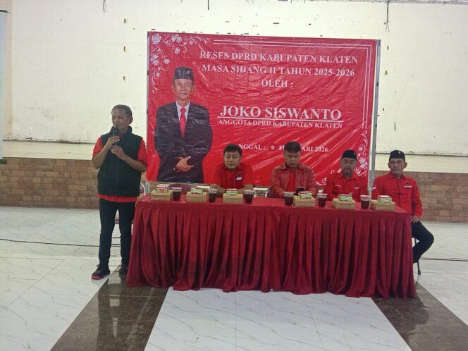 
 Joko Siswanto Gelar Reses : Bersama Masyarakat Siap Dukung Dan Sukseskan 10 Program Prioritas Unggulan Bupati Klaten